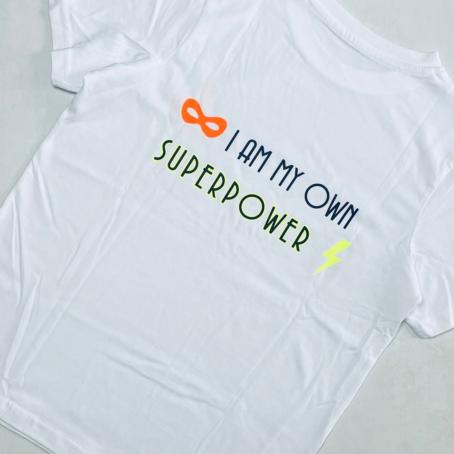 I am my own superpower t-shirt - TESTER