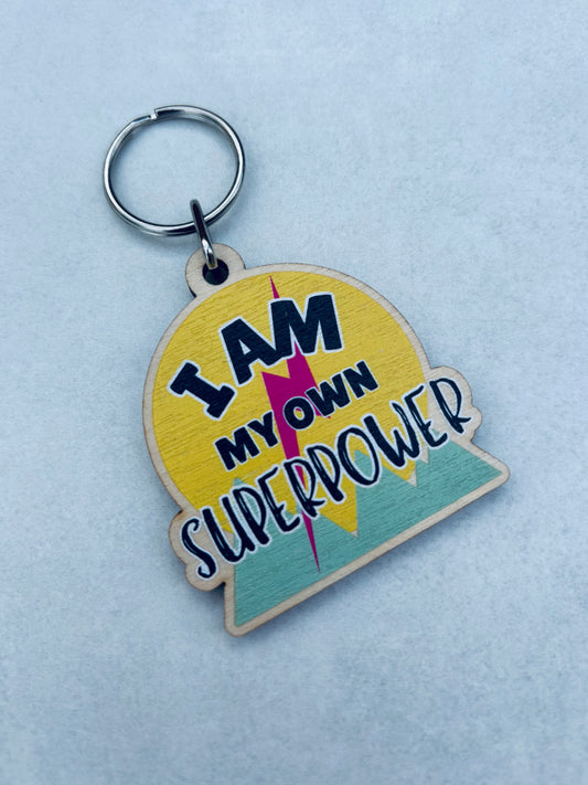 Affirmation keyring: I am my own Superpower
