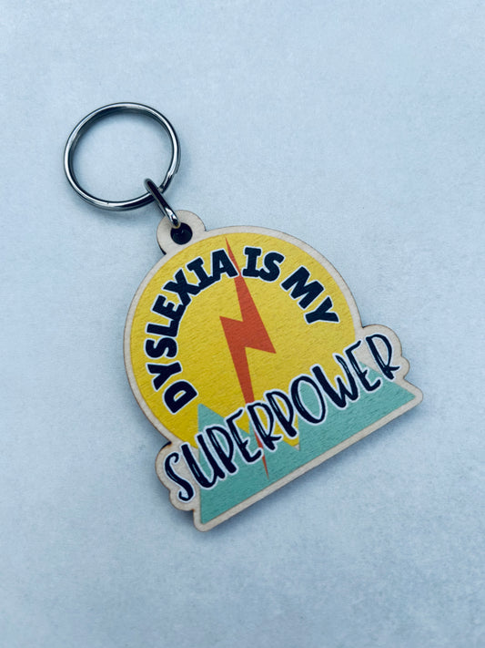 Affirmation keyring: Dyslexia is my Superpower